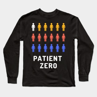 Patient zero coronavirus funny design Long Sleeve T-Shirt